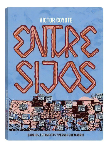 Entresijos, De Victor Coyote. Editorial Autsaider Comics, Tapa Blanda En Español