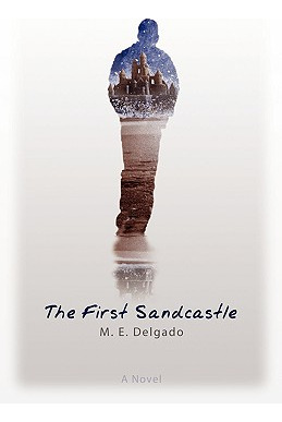 Libro The First Sandcastle - Delgado, M. E.
