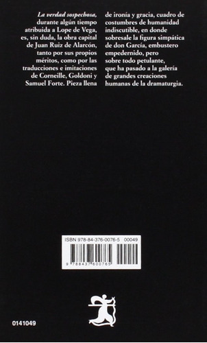 La Verdad Sospechosa, De Juan Ruiz De Alarcón. Editorial Ediciones Cátedra, Tapa Blanda En Español
