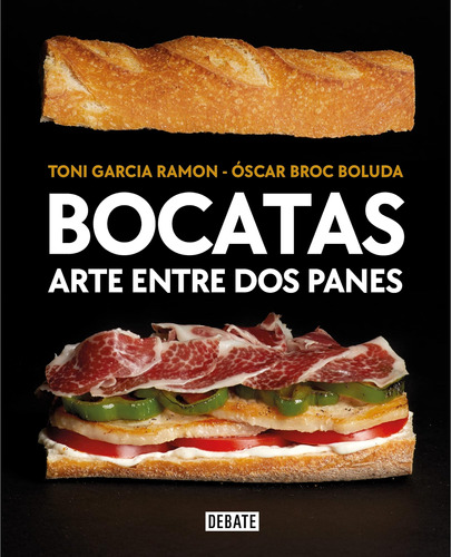 Libro: Bocatas, Arte Entre Dos Panes Bocatas, Breaded Art (s