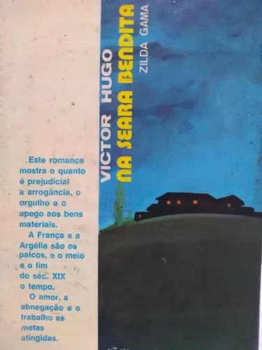 livro - Na Seara Bendita - Victor Hugo - Zilda Gama (ps