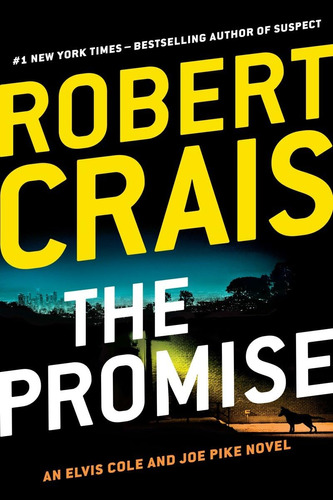 Book : The Promise An Elvis Cole And Joe Pike Novel - Crais