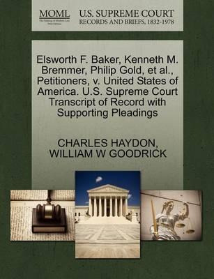 Libro Elsworth F. Baker, Kenneth M. Bremmer, Philip Gold,...