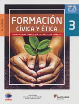 Comprar Formación Cívica Y Ética 3. Fortaleza Académica. Secundaria: Aprendizajes Clave Para La Educación Integral, De Editorial Santillana., Vol. 3. Editorial Santillana, Tapa Blanda En Español, 2020