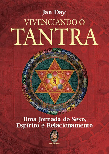 Vivenciando O Tantra