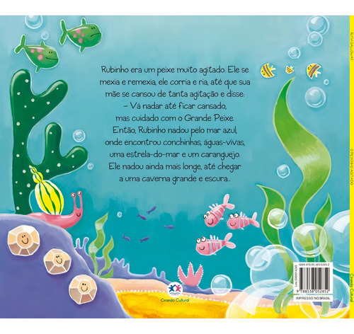 O peixinho agitado, de Galloway, Ruth. Histórias emocionantes Editorial Ciranda Cultural Editora E Distribuidora Ltda., capa mole em português, 2013