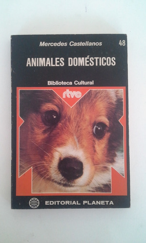 Animales Domésticos - Mercedes Castellanos