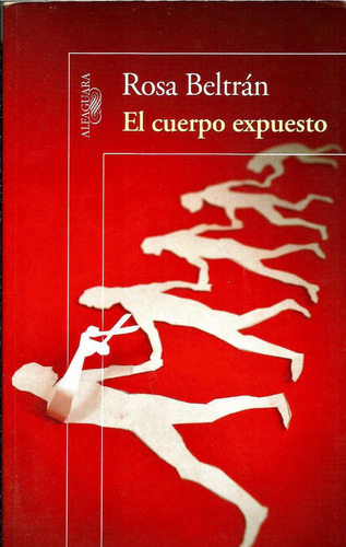 El Cuerpo Expuesto - Rosa Beltrán