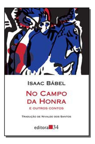 Libro No Campo Da Honra E Outros Contos De Babel, Isaac Edit