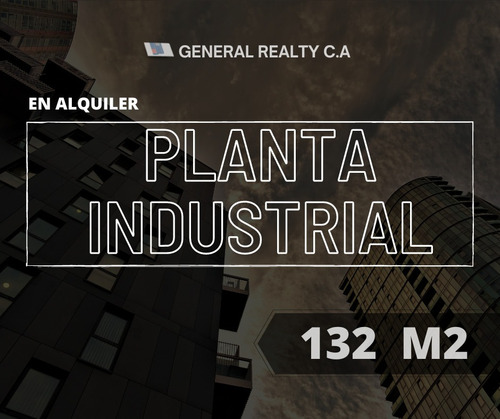 Planta Industrial 132 M2 En Alquiler 