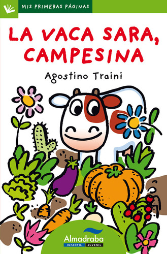 Vaca Sara Campesina,la Mayuscula - Traini,agostino