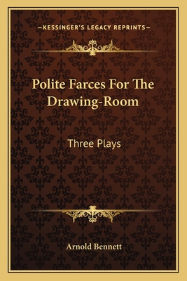 Libro Polite Farces For The Drawing-room: Three Plays - B...