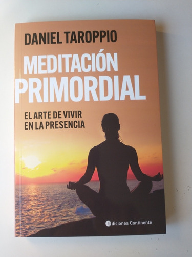 Meditación Primordial Daniel Taroppio