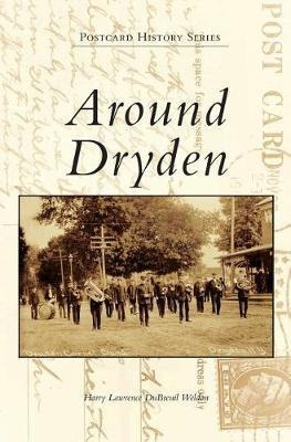 Around Dryden -                                        ...
