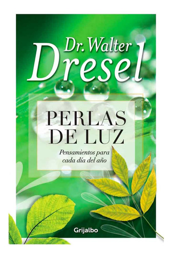 Libro Perlas De Luz By Walter Dresel