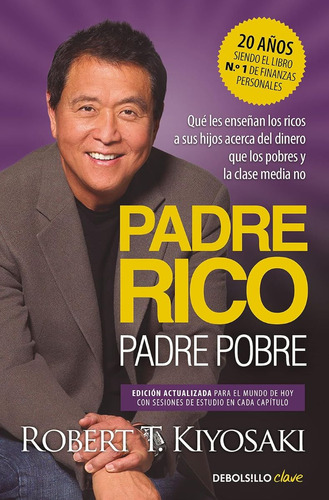 Padre Rico Padre Pobre. Ed.actualizada
