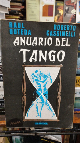 Raul Outeda Roberto Cassinelli - Anuario Del Tango