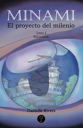 Minami: El Proyecto Del Milenio