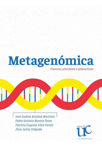 Metagenomica Pioneros Principios Y Aplicaciones