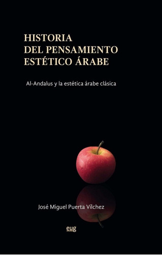 Historia Del Pensamiento Estético Árabe (libro Original)