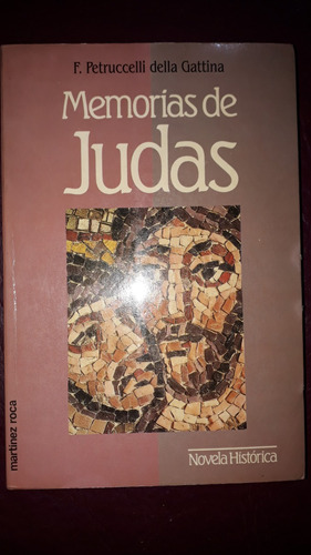 Memorias De Judas-f. Petruccelli Della Gattina (Usado)