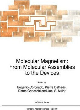 Libro Molecular Magnetism: From Molecular Assemblies To T...