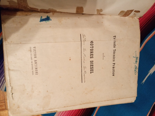 Tratado Técnico Práctico Sobre Motores Diesel