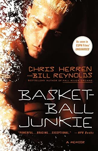 Book : Basketball Junkie A Memoir - Herren, Chris