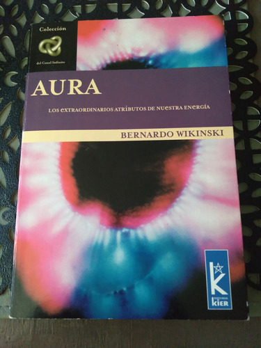 Aura, Bernardo Wikinski