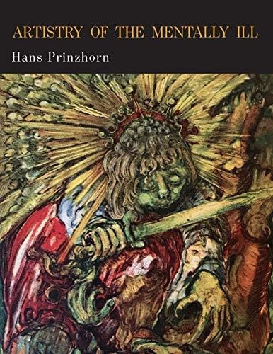 Artistry Of The Mentally Ill : Hans Prinzhorn 