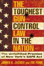 Libro The Toughest Gun Control Law In The Nation : The Un...