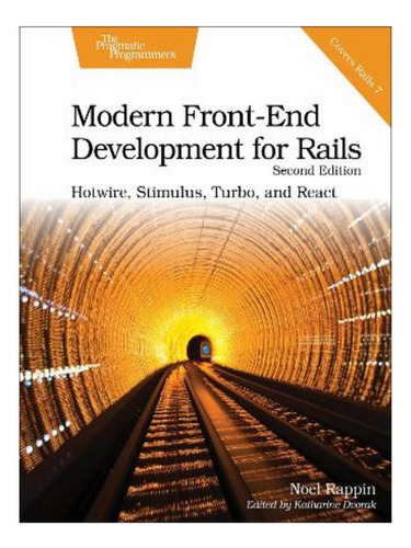 Modern Front-end Development For Rails, Second Edition. Eb05
