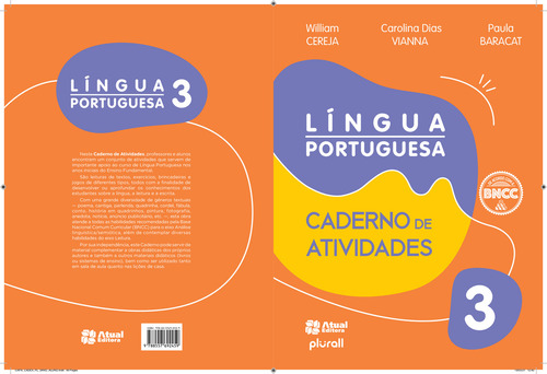 Caderno de Atividades Língua Portuguesa – 3º ano: Lançamento, de Vianna, Carolina Dias. Editorial Atual Didáticos, capa mole em português, 2020