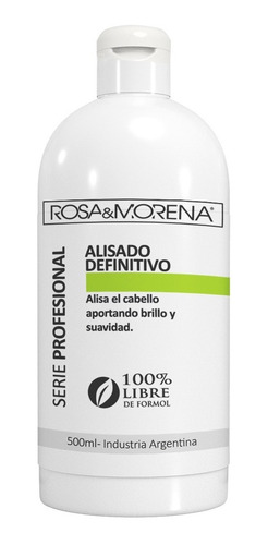 Imagen 1 de 3 de Alisado Sin Formol Definitivo 500ml Rosa & Morena Serie Prof