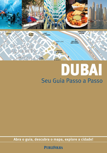 Dubai - guia passo a passo, de Gallimard. Editora Distribuidora Polivalente Books Ltda, capa mole em português, 2016