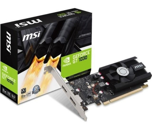 Tarjeta Video Msi Geforce Gt 1030 Low 2gb Ddr5 Tranza