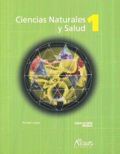 Libro Ciencias Naturales Y Salud 1 Primer Curso Educación  M