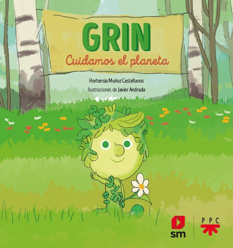Grin. Cuidamos El Planeta, De Muñoz Castellanos, Hortensia. Editorial Ediciones Sm, Tapa Blanda En Español