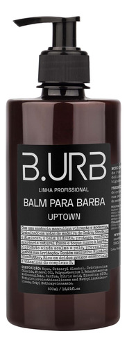 Balm Para Barba Uptown B.urb 500ml