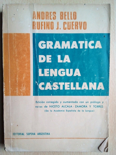 Gramatica De La Lengua Castellana Andres Bello A99