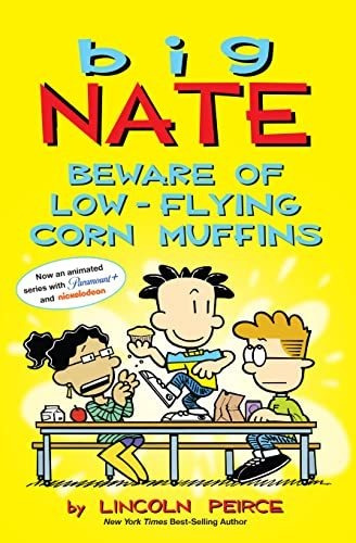 Book : Big Nate Beware Of Low-flying Corn Muffins (volume..