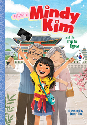 Libro Mindy Kim And The Trip To Korea: #5 - Lee, Lyla