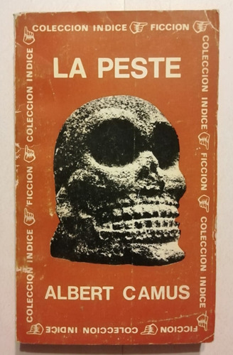 La Peste - Albert Camus - Sudamericana - 1974 (Usado)