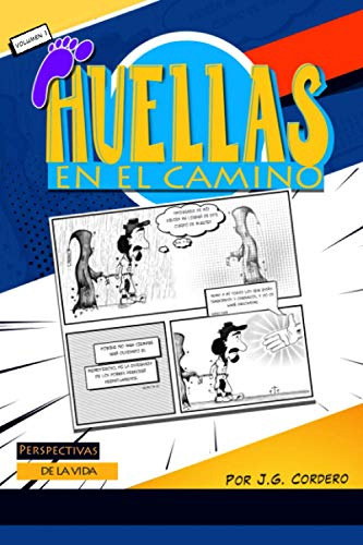 Huellas En El Camino: Un Conjunto De Breves Novelas Graficas