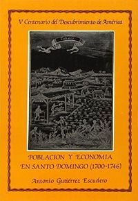 Poblacion Y Economia En Santo Domingo - Gutierrez Escudero,