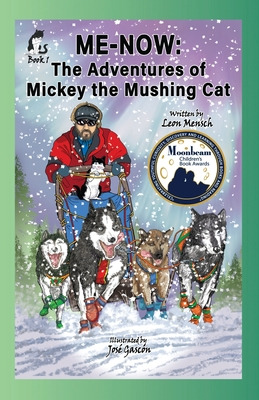 Libro Me-now: The Adventures Of Mickey The Mushing Cat - ...