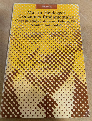 Conceptos Fundamentales / Martin Heidegger.