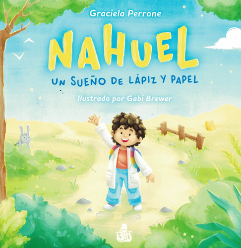 Nahuel Un Sueño De Lapiz Y Papel