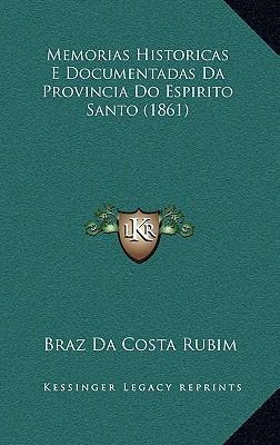 Libro Memorias Historicas E Documentadas Da Provincia Do ...