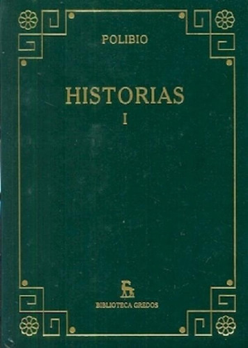Libro - Historias I (polibio) (biblioteca Gredos) (cartone)